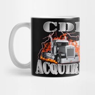 CDL Acquired Mug